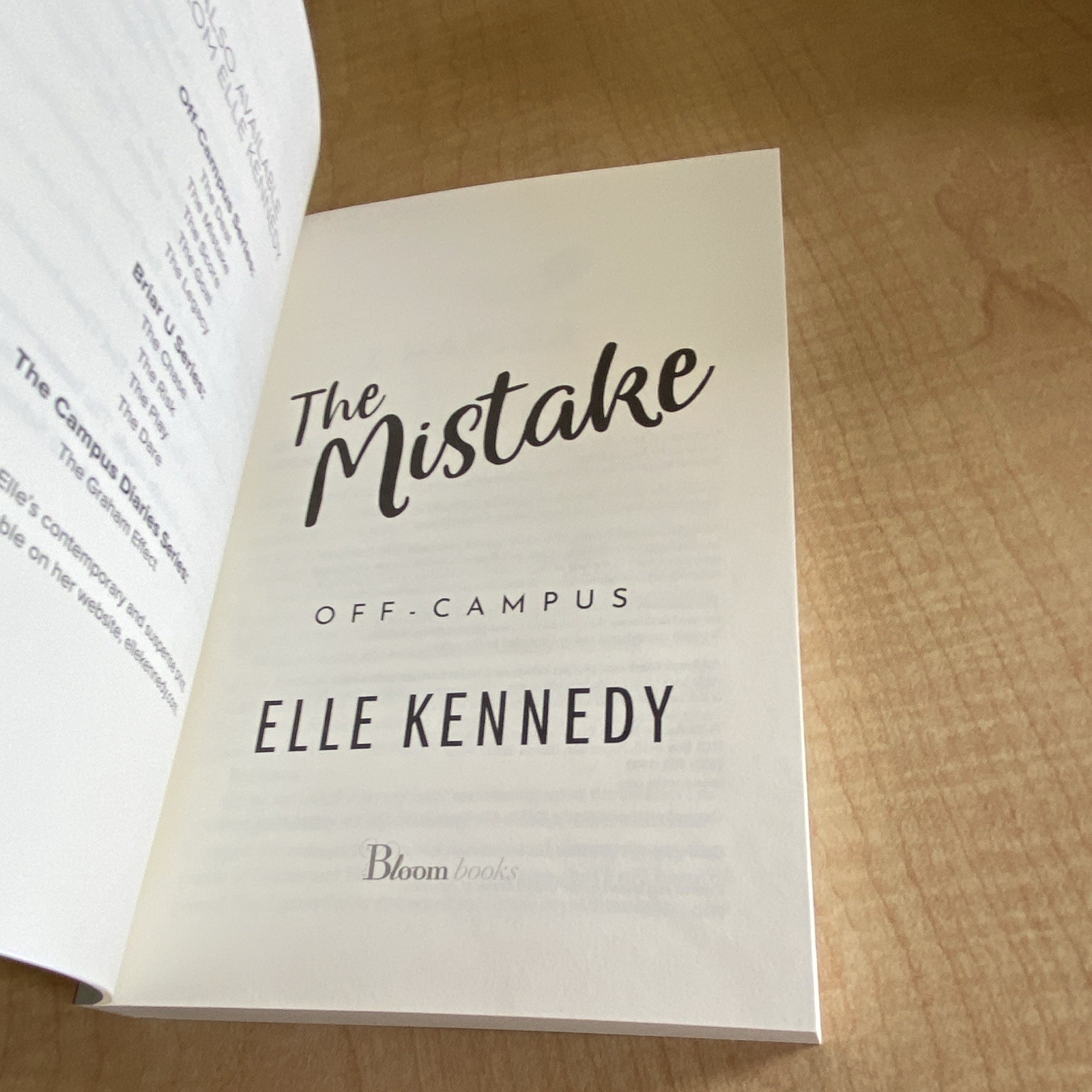 Off-Campus: The Mistake by Elle Kennedy, Bloom Books, YA Romance Novel, PB