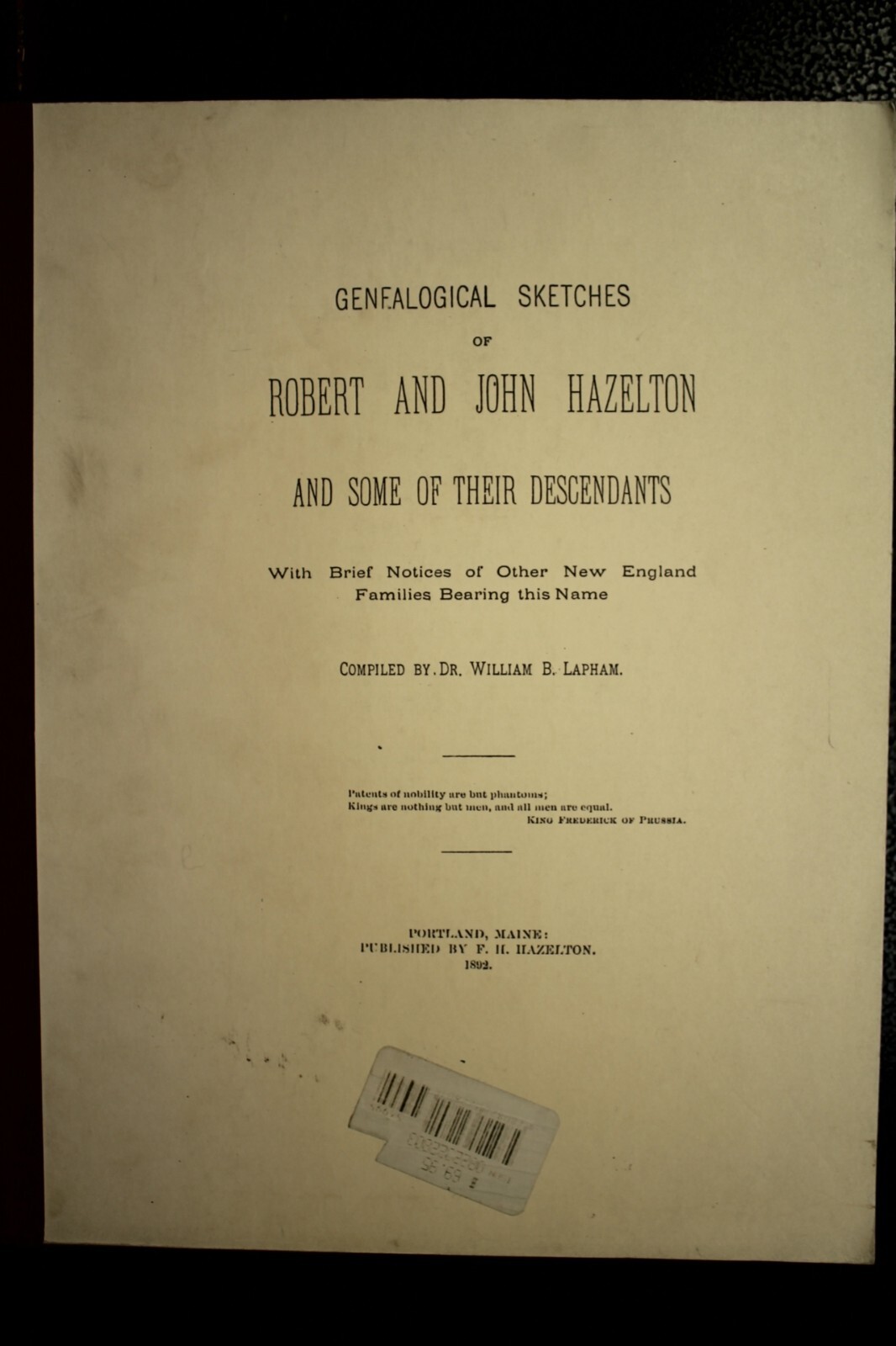 Genealogy book Genealogical Sketches of Robert and John Hazelton descendants
