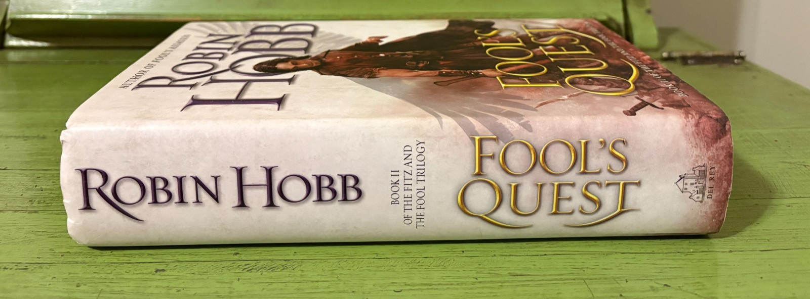Robin Hobb Fool’s Quest Fitz and The Fool Series #2 Hard Cover DJ Like New