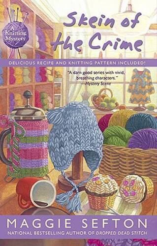 Skein of the Crime (A Knitting Mystery) – Hardcover – VERY GOOD