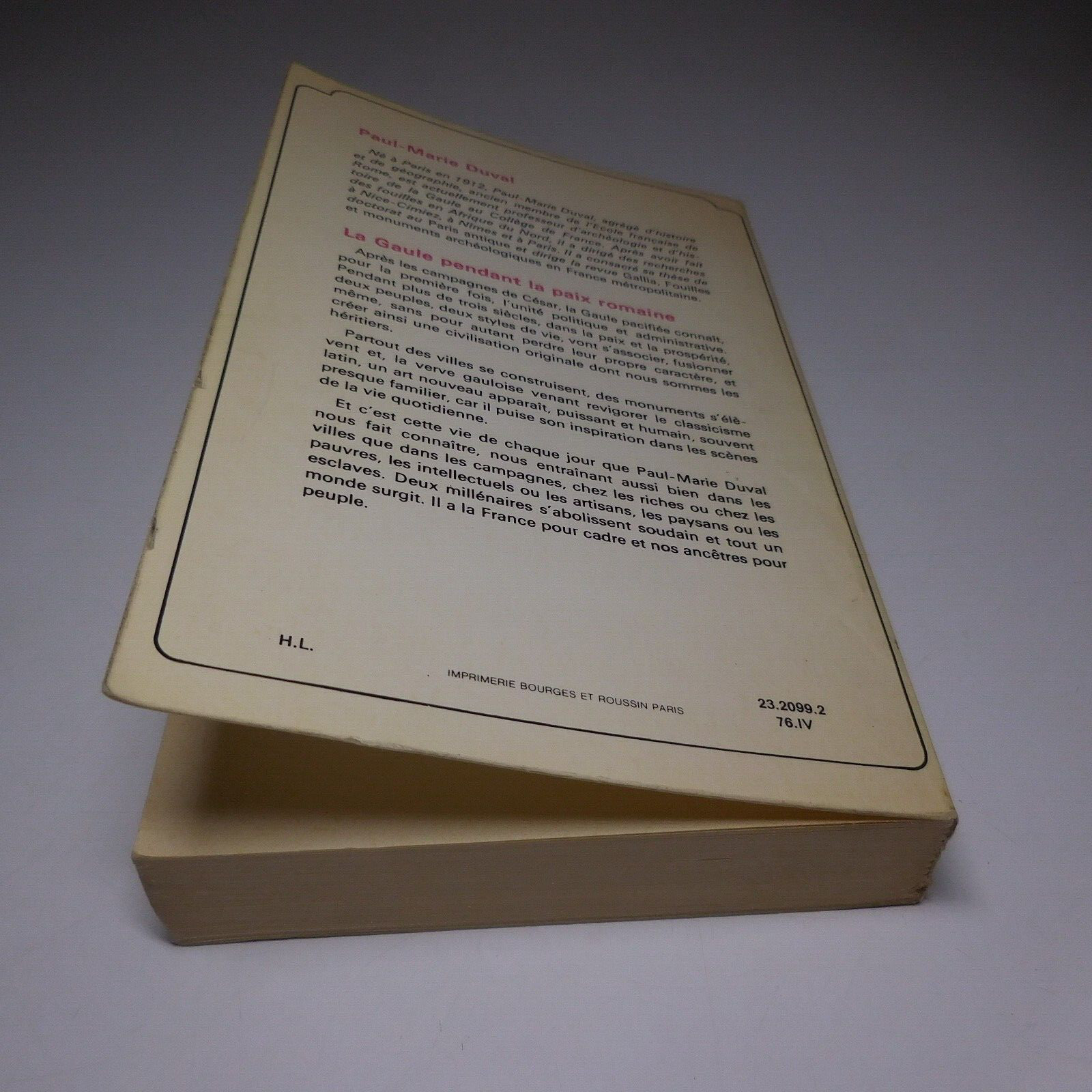 N23.4 Paul-Marie Duval 1976 The Gaul During The Roman Peace History Hachette