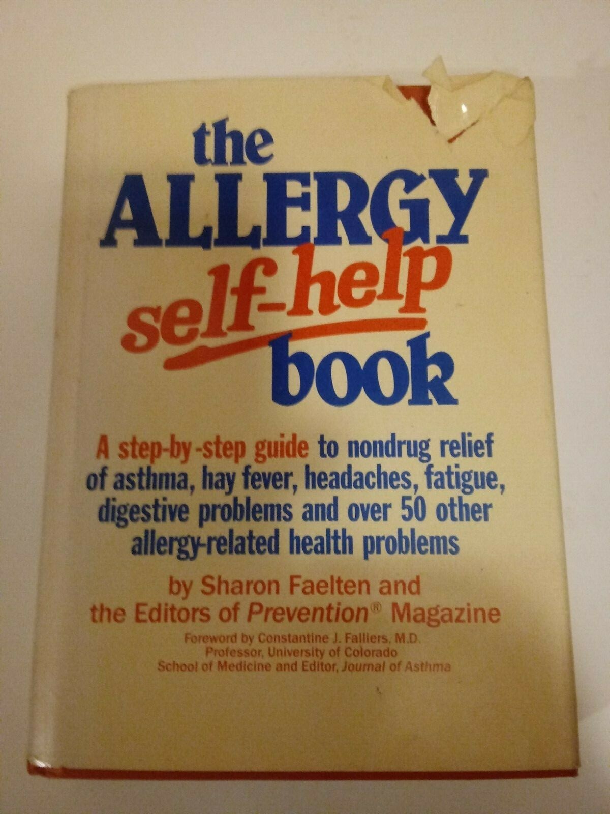 The Allergy Self-Help Hardcover Book Rodale 368 Pages 1983 Sharon Faelten
