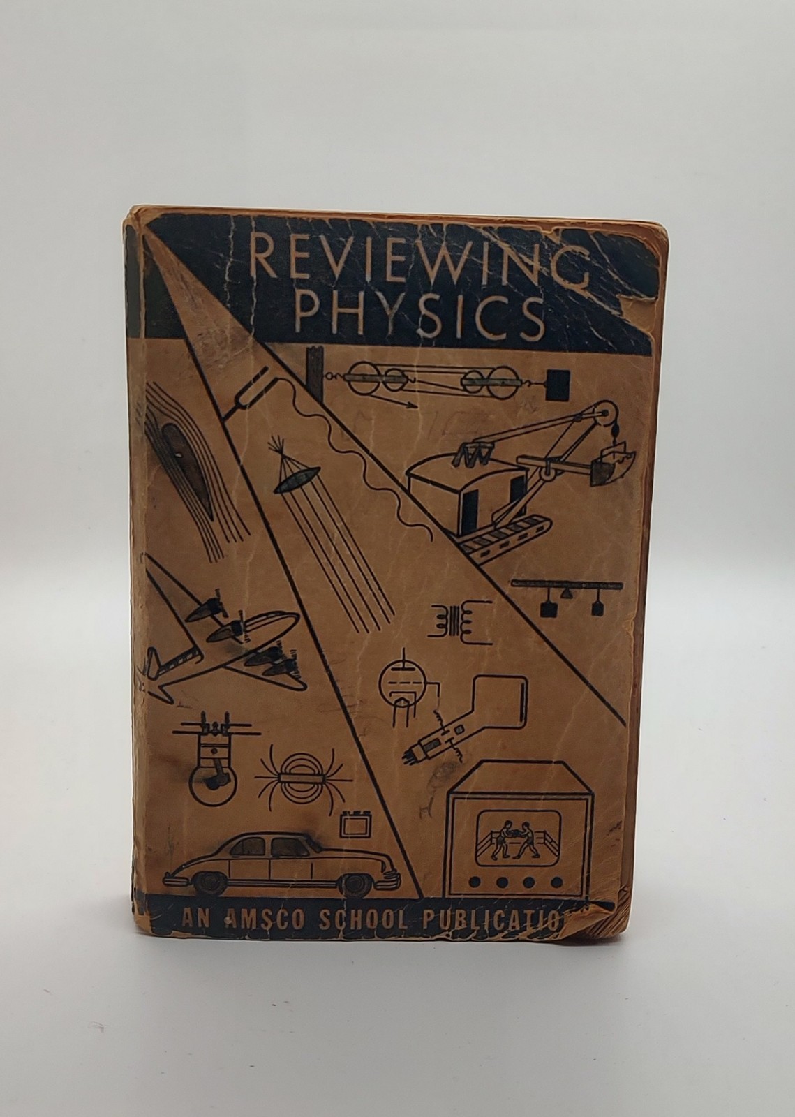 Reviewing Physics, Walter L Ahner 1949 Amsco School Publications Trade Paperback