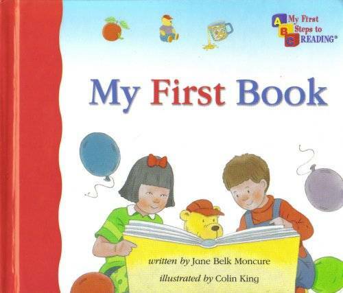 My a book (My first steps to reading) – Hardcover By Jane Belk Moncure – GOOD