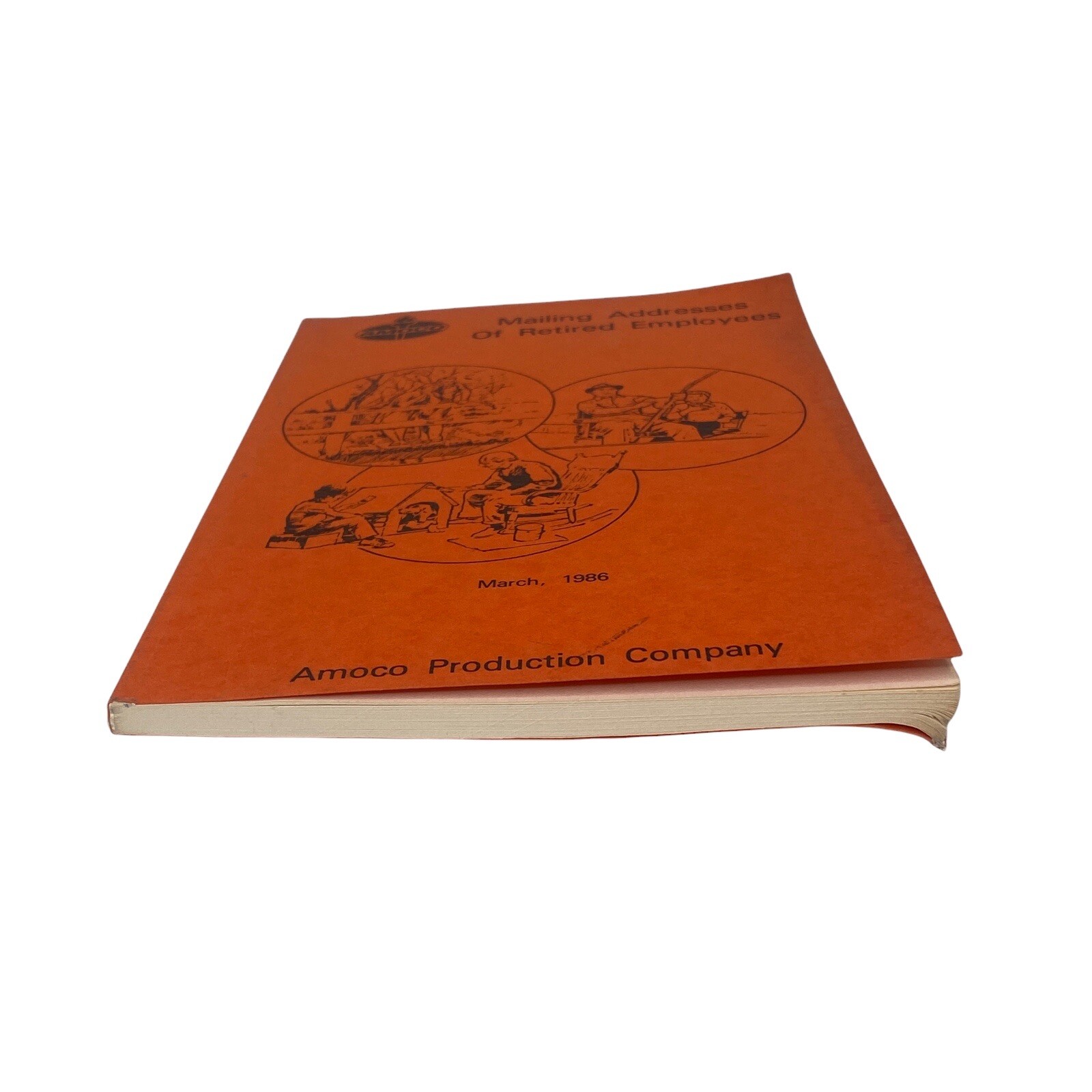 AMOCO Mailing Addresses of Retired Employees 1986 American Oil Company 104 pages