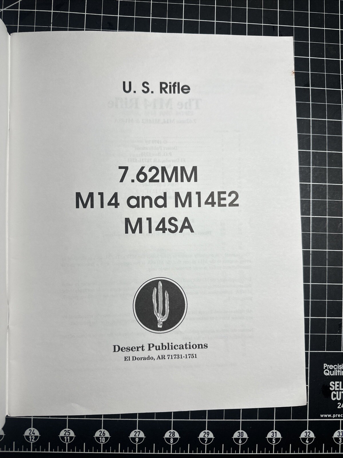 M14 Rifle : 7. 62mm M14 & M14e2 M14sa by Desert Publications