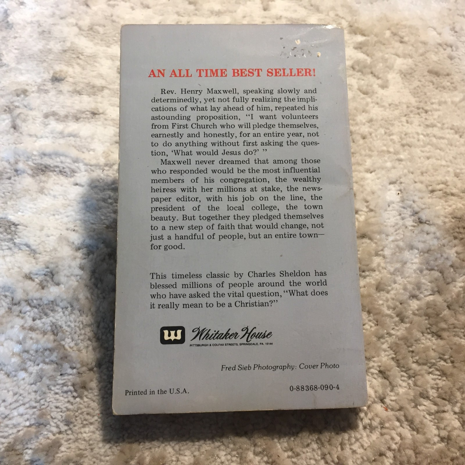 In His Steps Charles M. Sheldon 1979 Whitaker House Christian Discipleship Book