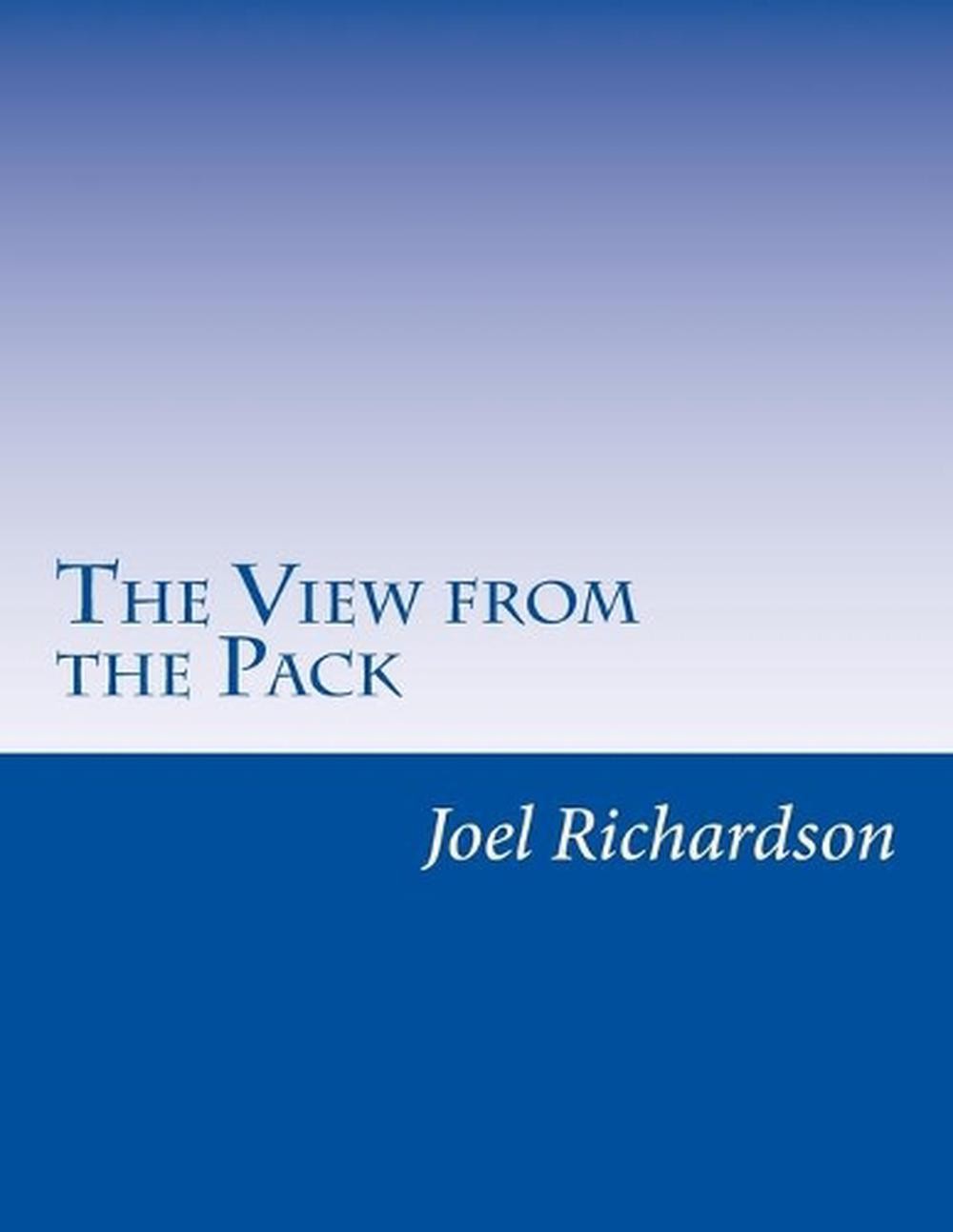 The View from the Pack by Joel Richardson (English) Paperback Book