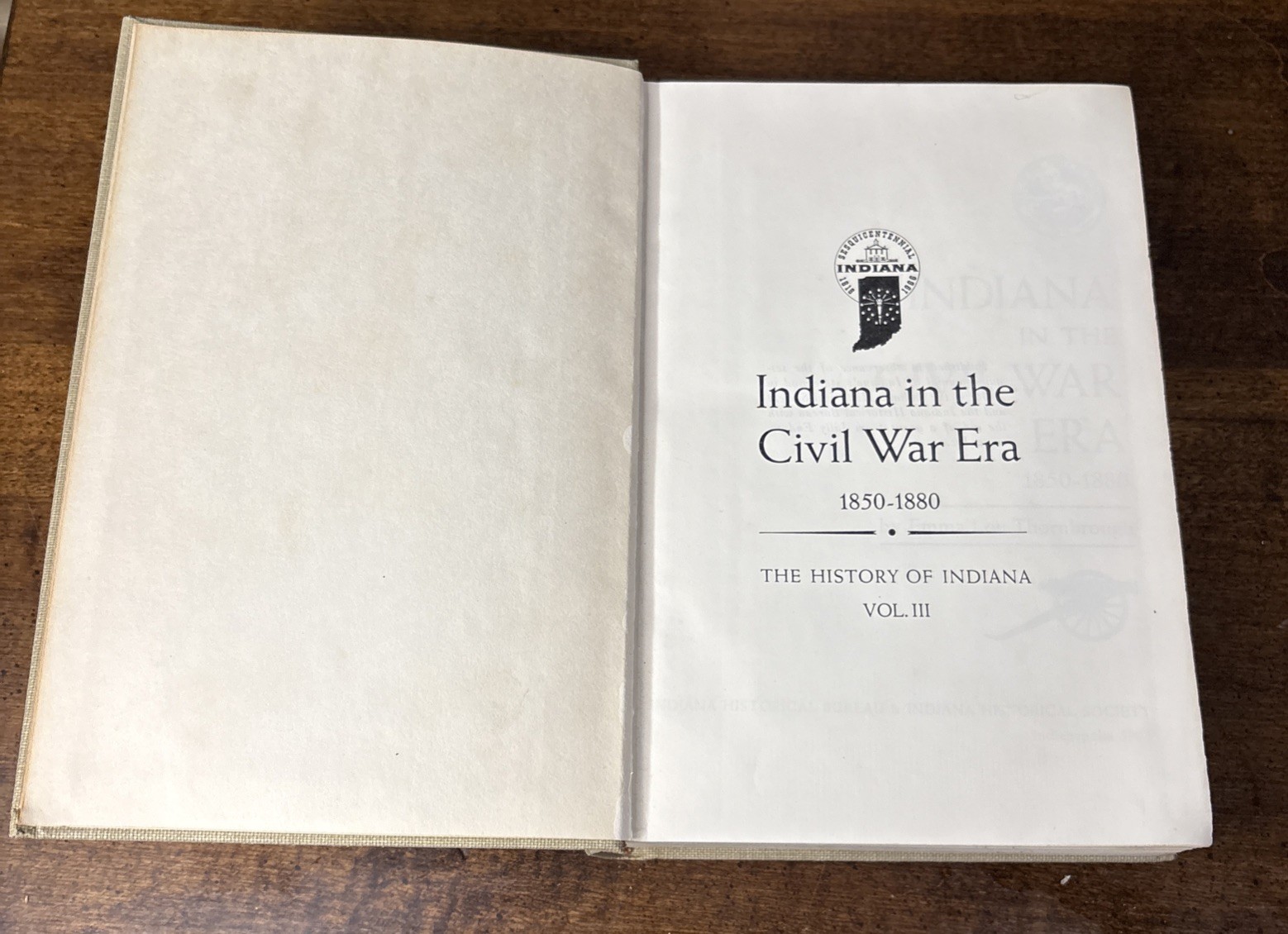 INDIANA IN THE CIVAL WAR ERA 1850-1880 By: Emma Lou Thornbrough Vol. III HB 1965