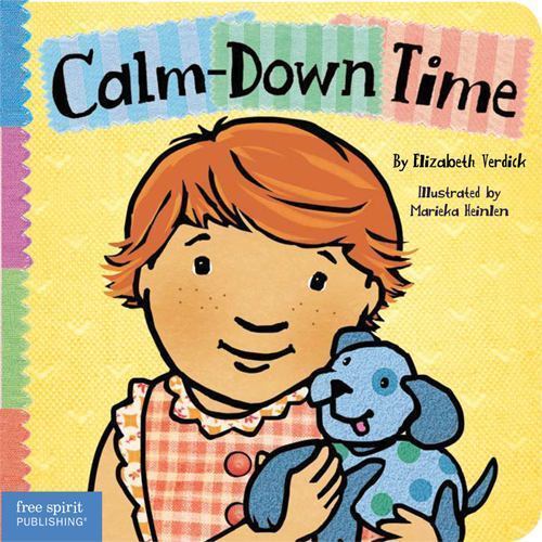 Calm-Down Time; Toddler Tools® Board Books – 1575423162, board book, Verdick