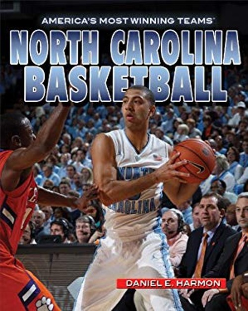 North Carolina Basketball Hardcover Mary-Lane Kamberg