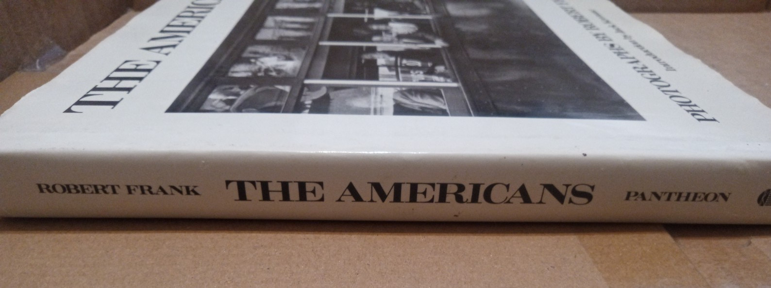 Robert Frank: The Americans–Photographs by Robert Frank–1959 Hardcover
