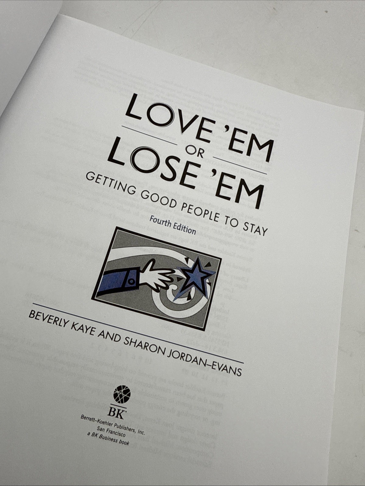 Love ‚Em or Lose ‚Em : Getting Good People to Stay by Sharon Jordan-Evans and…