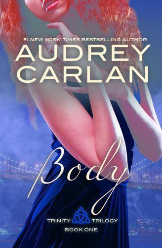Body by Audrey Carlan (2015, Uk- a Format Paperback)