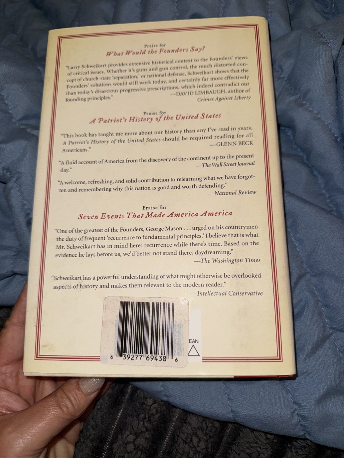 What Would the Founders Say?: A Patr- 9781595230744, Larry Schweikart, hardcover