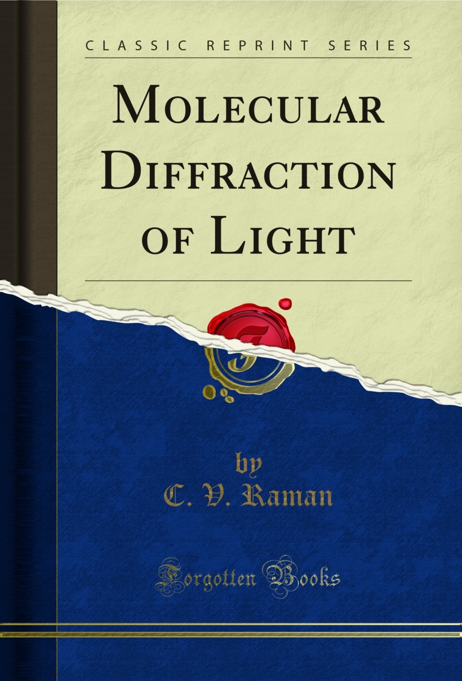 Molecular Diffraction of Light (Classic Reprint)