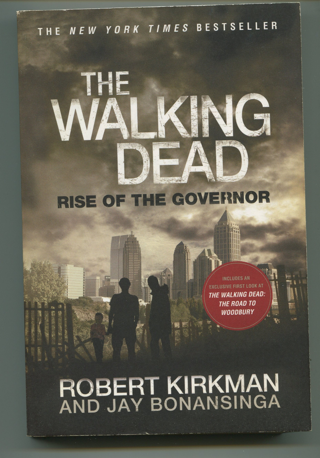 The Walking Dead Rise of the Governor – Novel Robert Kirkman – 2011 (Grade 9.2)