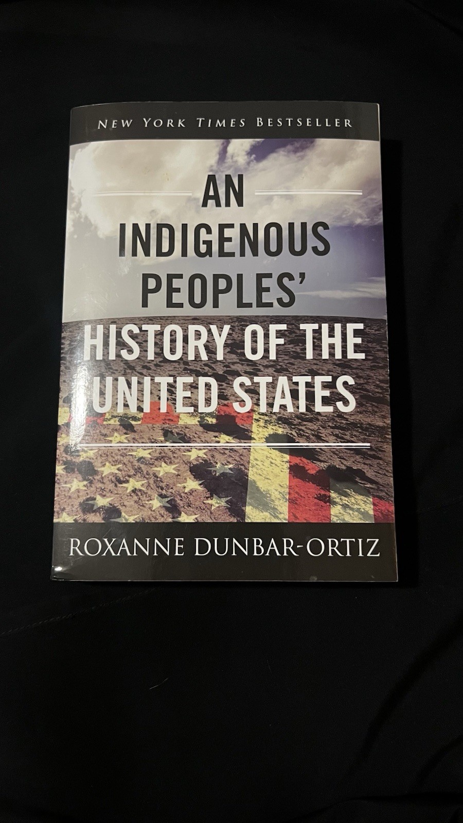Indigenous Peoples‘ History of the United States by Roxanne Dunbar-Ortiz