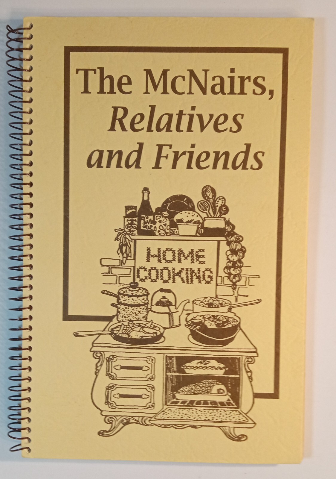 Cookbook „The McNair’s Relative & Friends“ 76 Pages + Household Tips