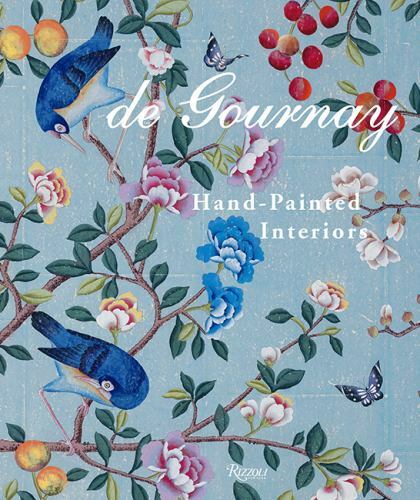 de Gournay: Art on the Walls: Everlasting Beauty, Hand-Painted Inte.(0847867900)