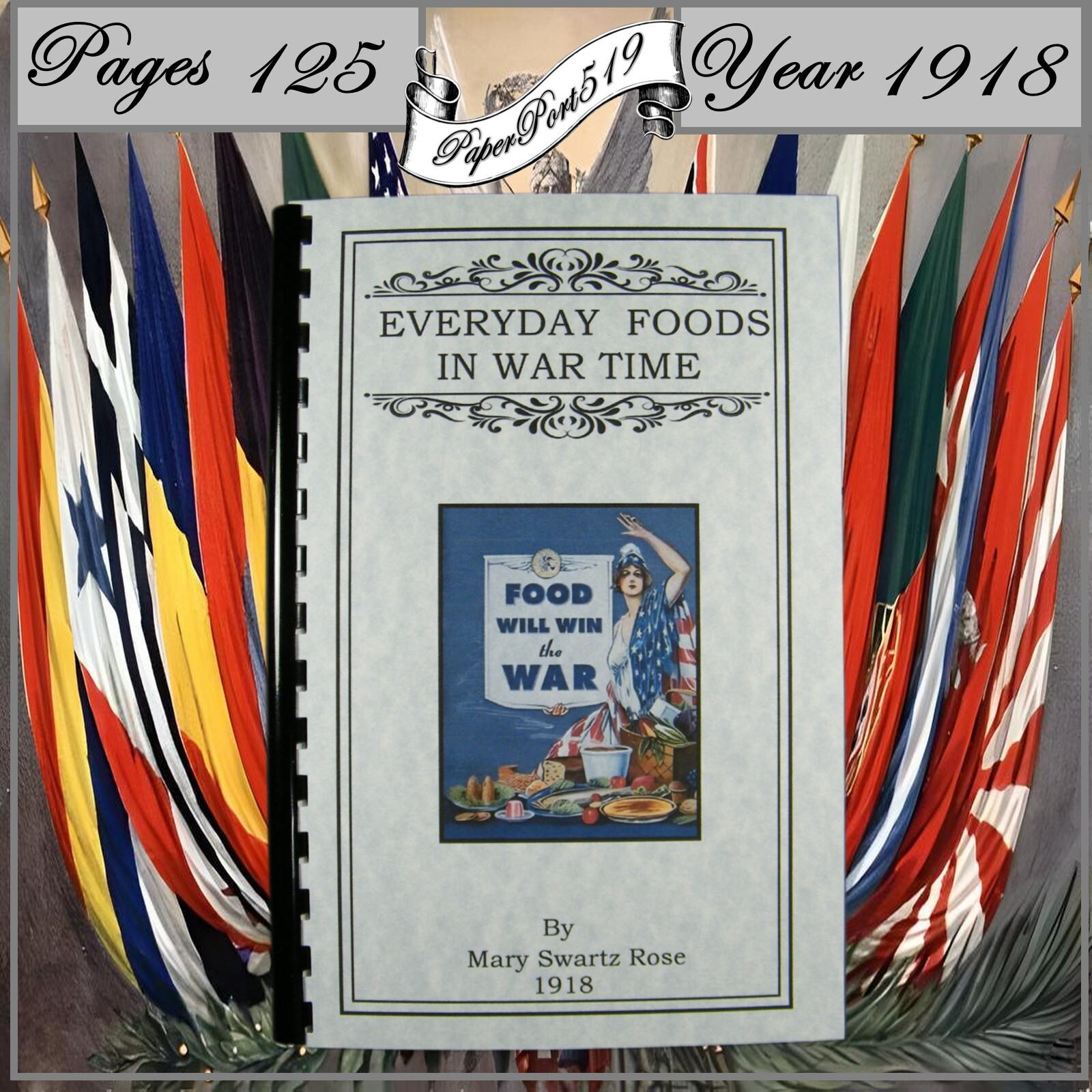 „1918“ Everyday Foods In War Time Cook Book 125 Pages