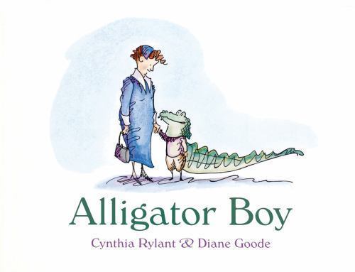 Alligator Boy – hardcover, 0152060928, Cynthia Rylant