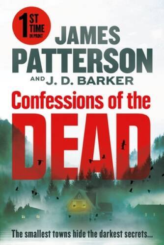 Confessions of the Dead – Library Binding By Patterson, James – GOOD
