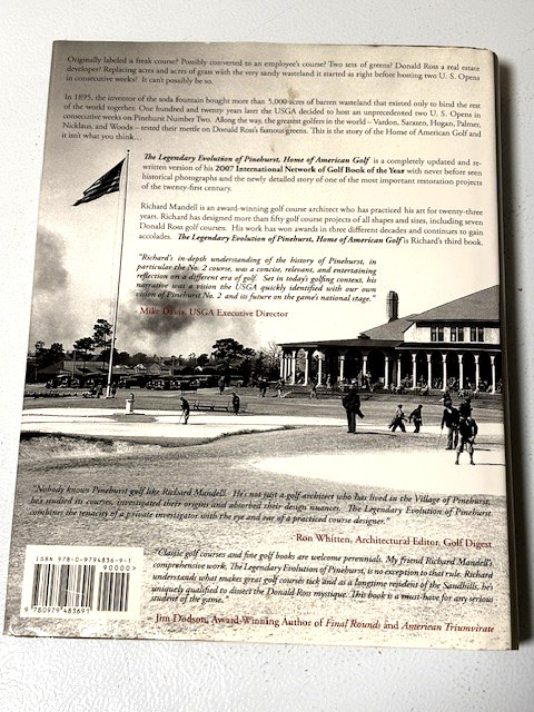 The Legendary Evolution of Pinehurst: Home of American Golf (Signed by Author)