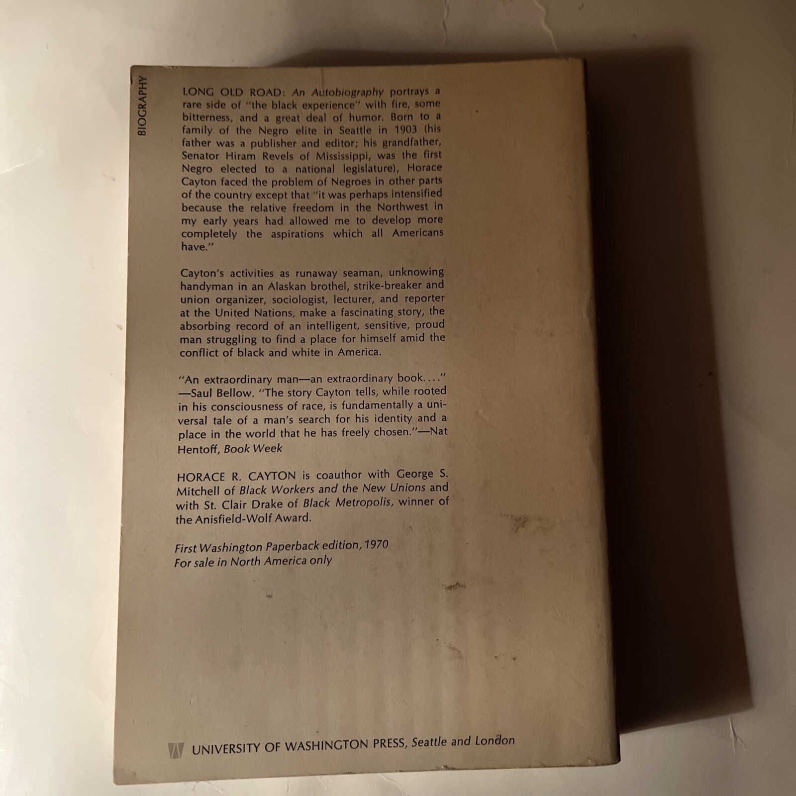 Paperbacks Ser.: Long Old Road : An Autobiography by Horace R. Cayton (Trade…