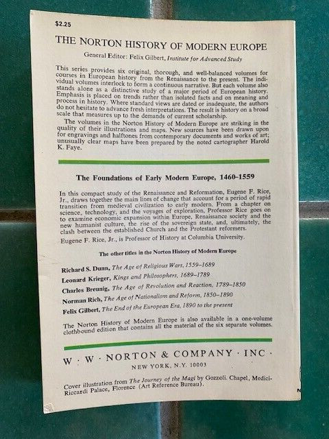 The Foundations Of Early Modern Europe 1460-1559 Paperback Eugene F Rice Jr 1970