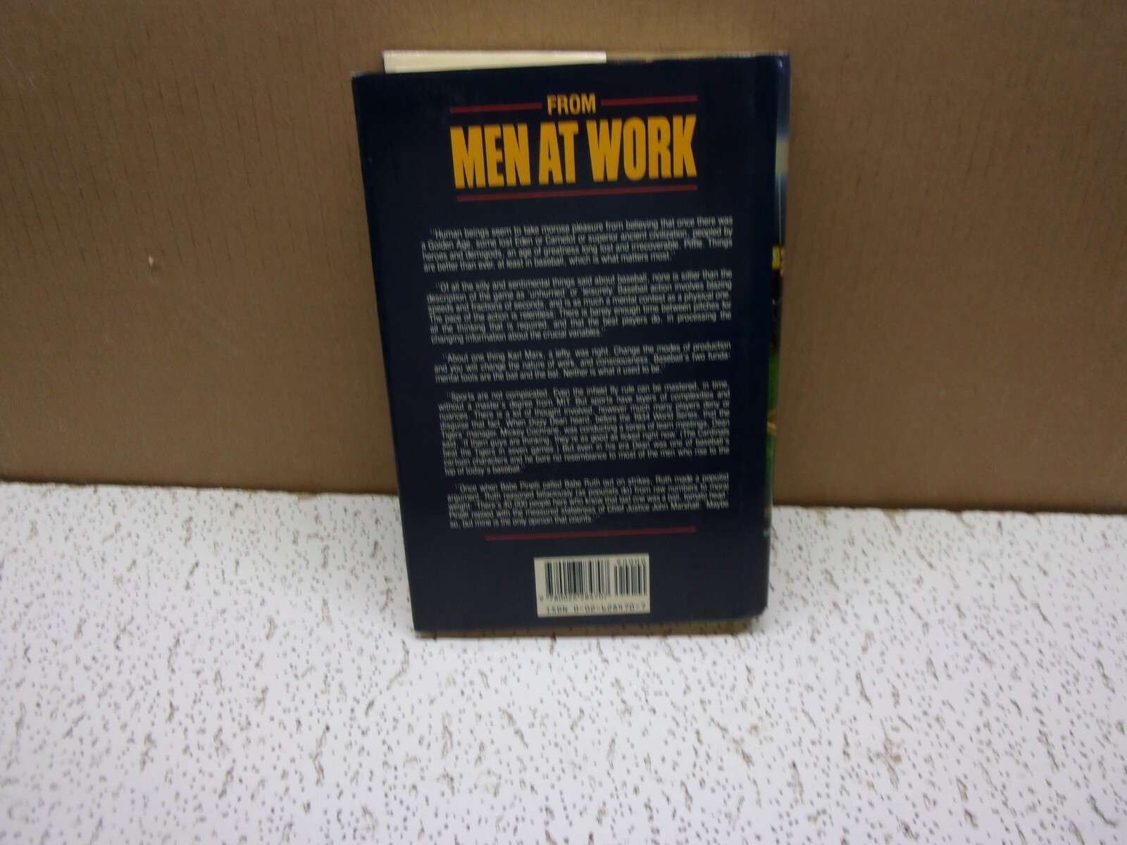 Men at Work : The Craft of Baseball by George F. Will Hardback Book