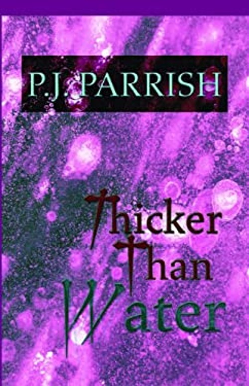Thicker Than Water Hardcover P. J. Parrish
