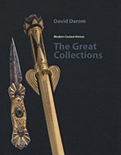 The Great Collections: Modern Custom Knives by David Darom: Used