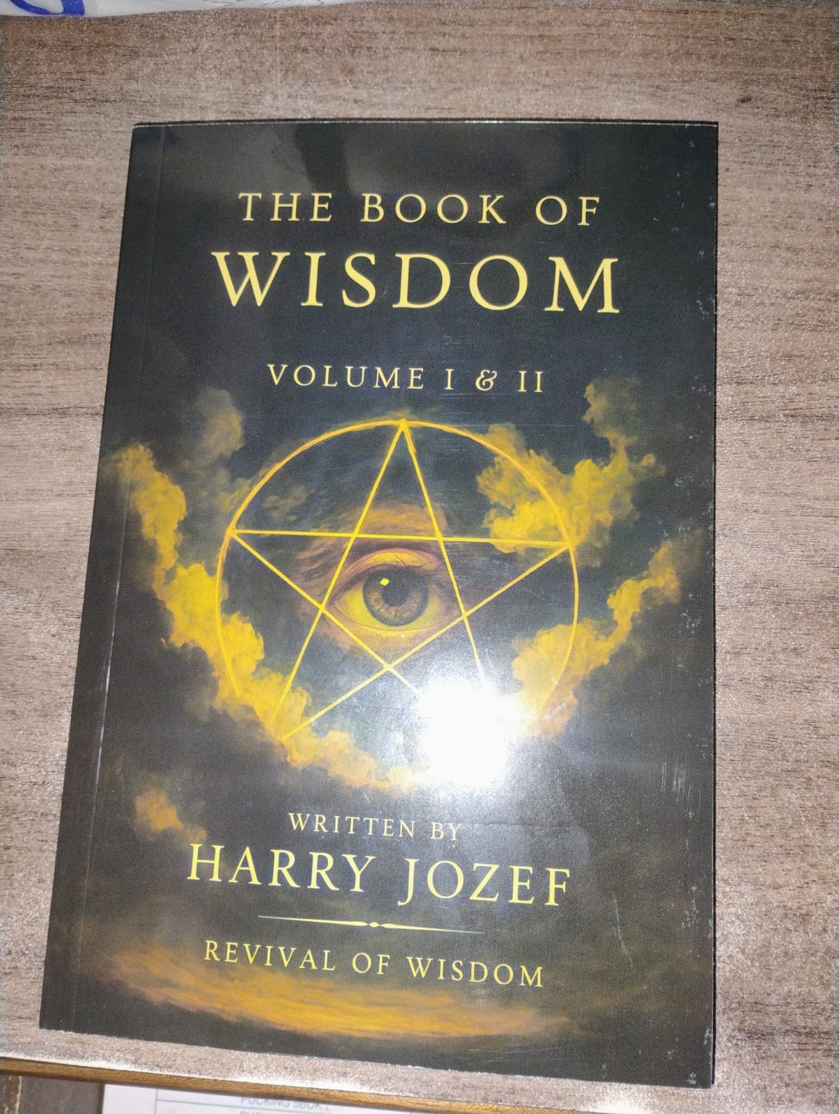 The Book of Wisdom: Volume 1 and 2 — Harry Jozef – Paperback US