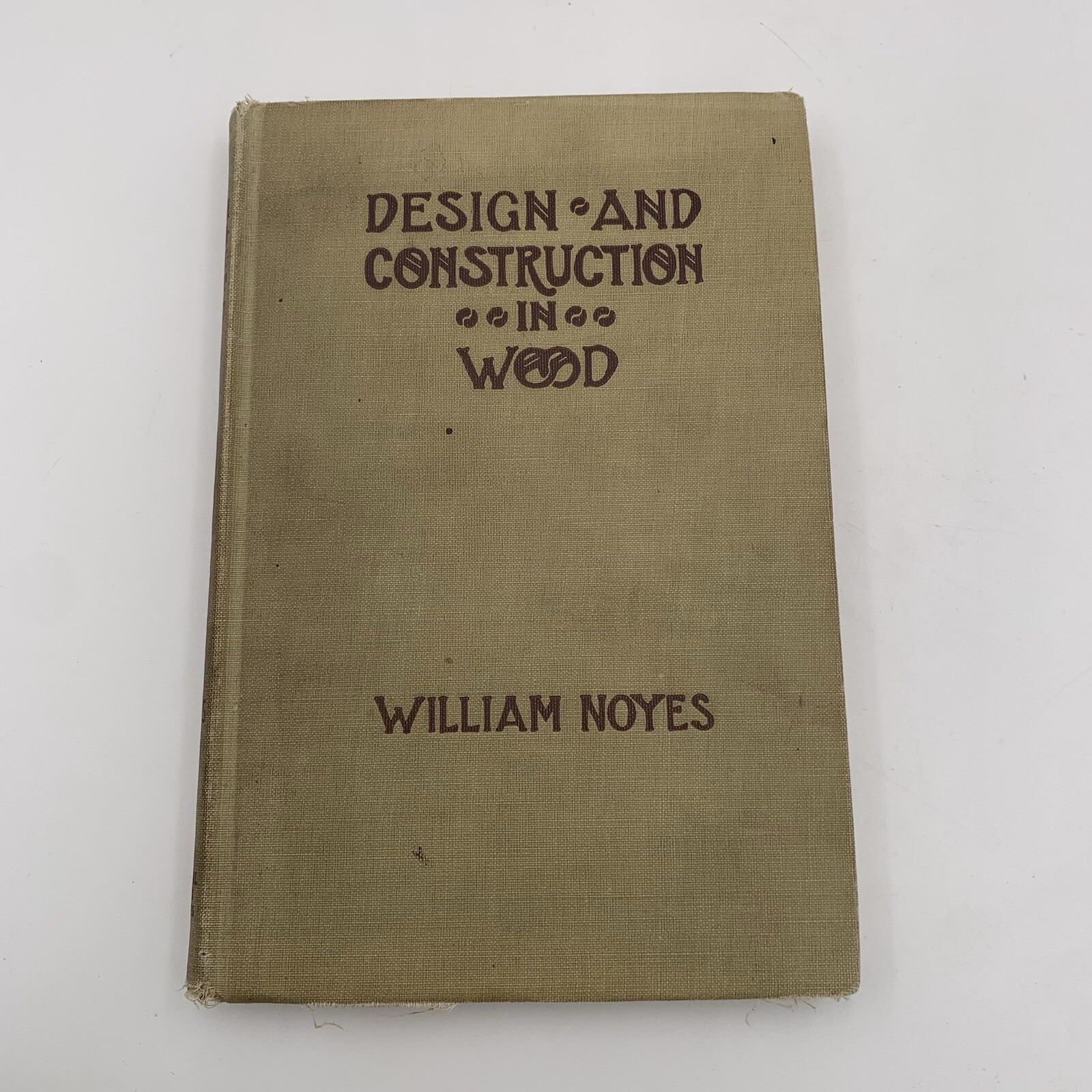Design Construction In Wood Noyes Textbook 1913, 1927 Diy Projects Woodworking