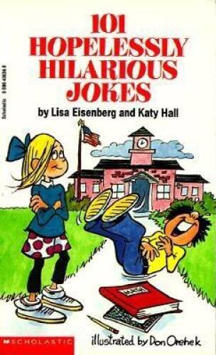 101 Hopelessly Hilarious Jokes (101 Jokes Books) – Mass Market Paperback – GOOD