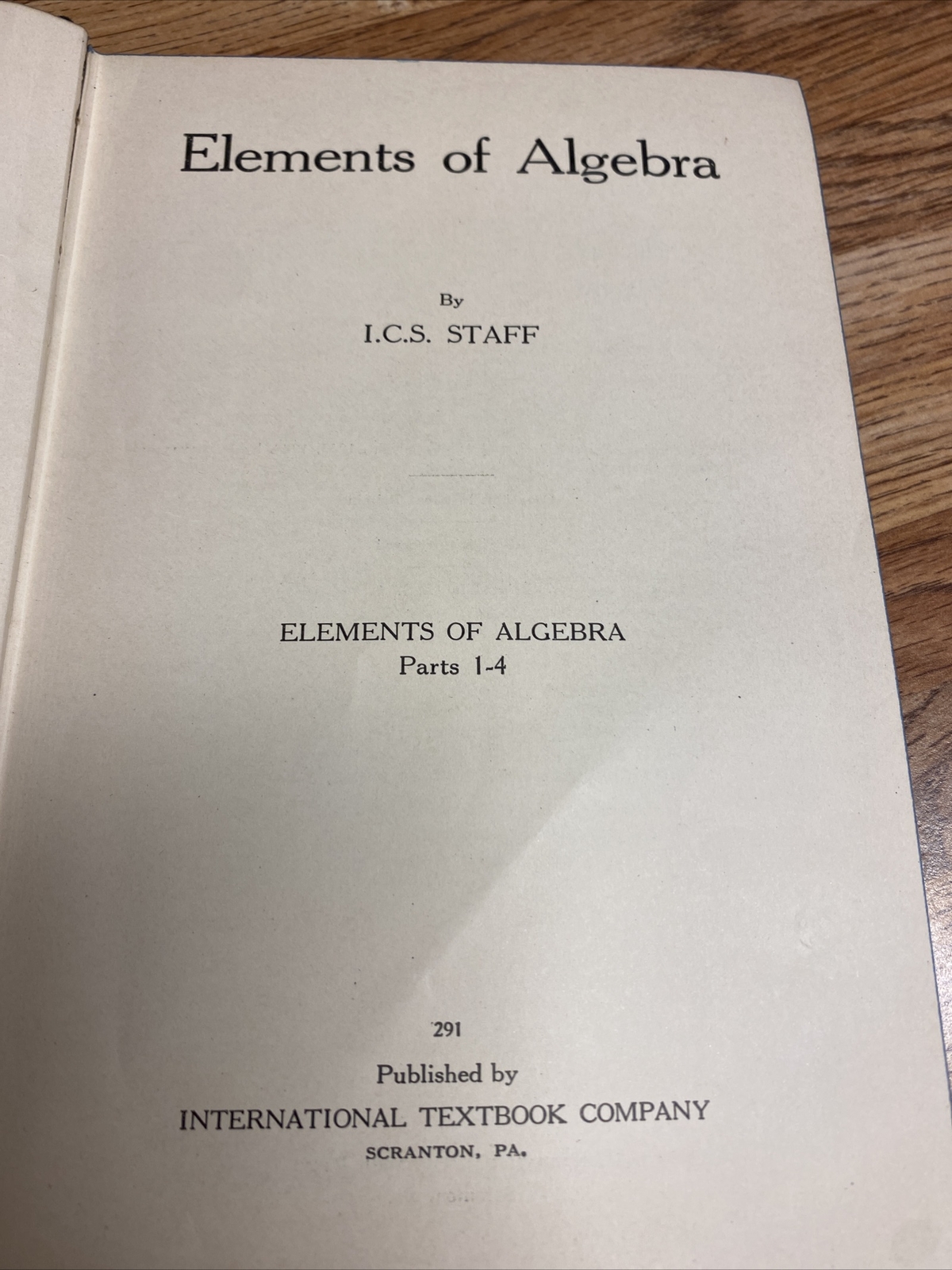 Elements of Algebra 291 International Textbook Co. ICS Staff 1933