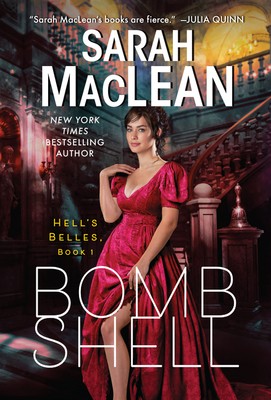 Bombshell: A Hell’s Belles Novel by MacLean, Sarah