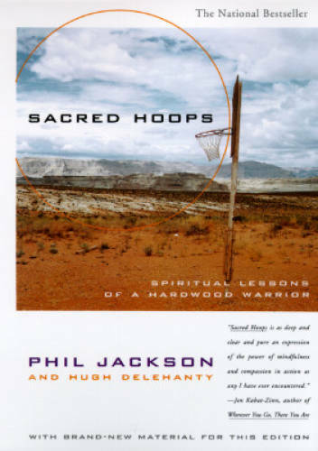 Sacred Hoops: Spiritual Lessons of a Hardwood Warrior – Paperback – GOOD