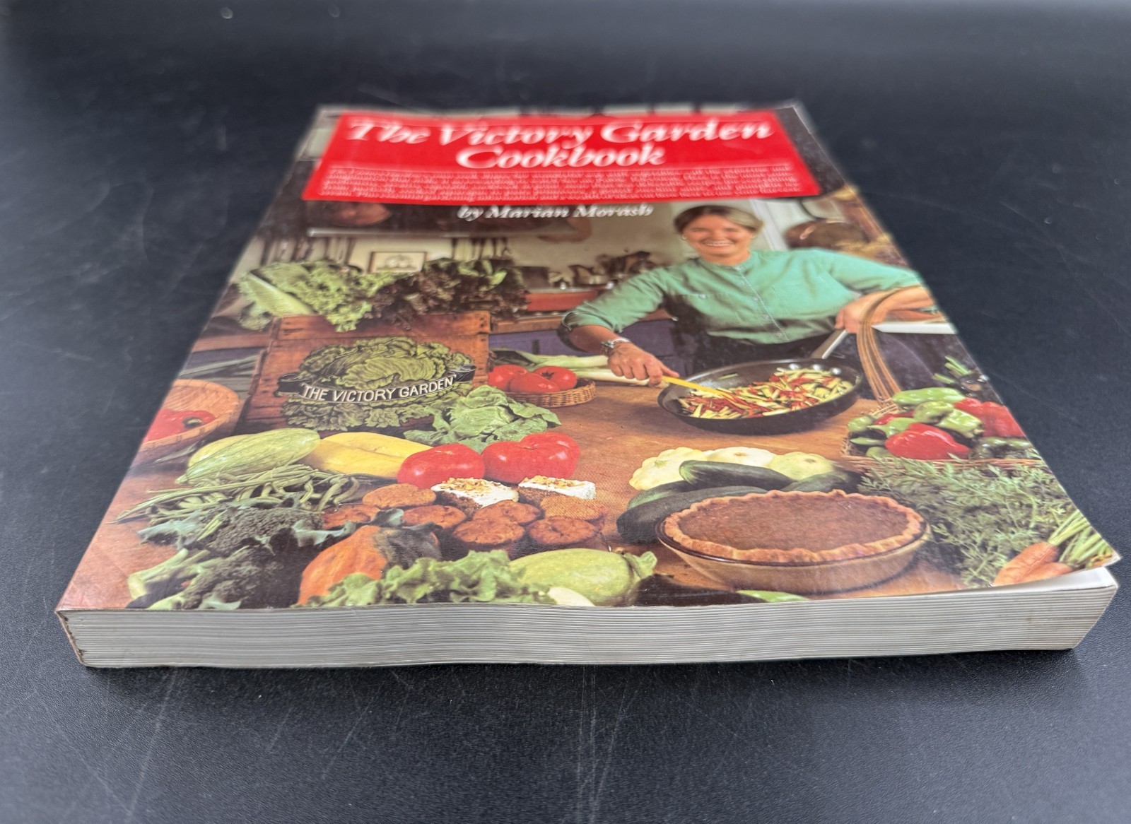 The Victory Garden Cookbook Marian Morash Vegetable Recipes Cooking Book *B2*