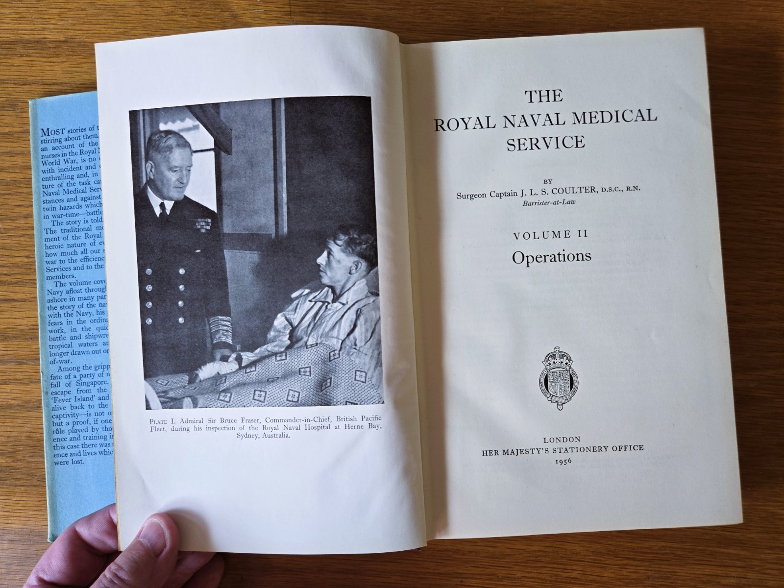 Royal Naval Medical Services Vols I & II Administration (1954) Operations (1956)