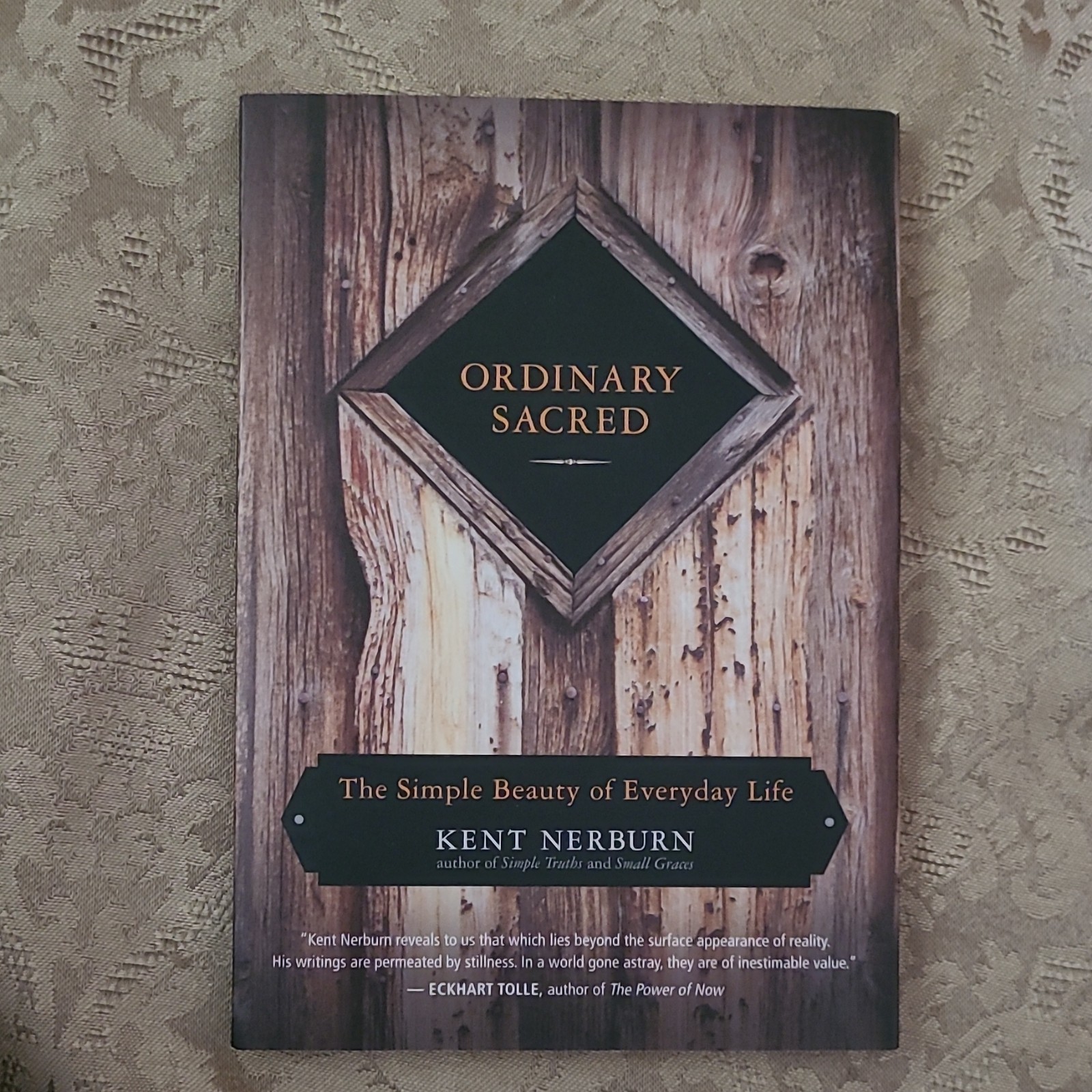 Ordinary Sacred by Kent Nerburn (Trade Paperback, New World Library, Spirituali…