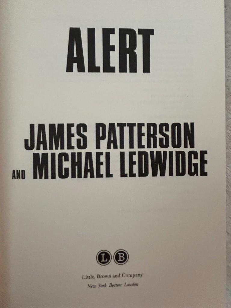 James Patterson, 2nd Chance; 5th Horseman; Alert; Sunday’s at Tiffany’s