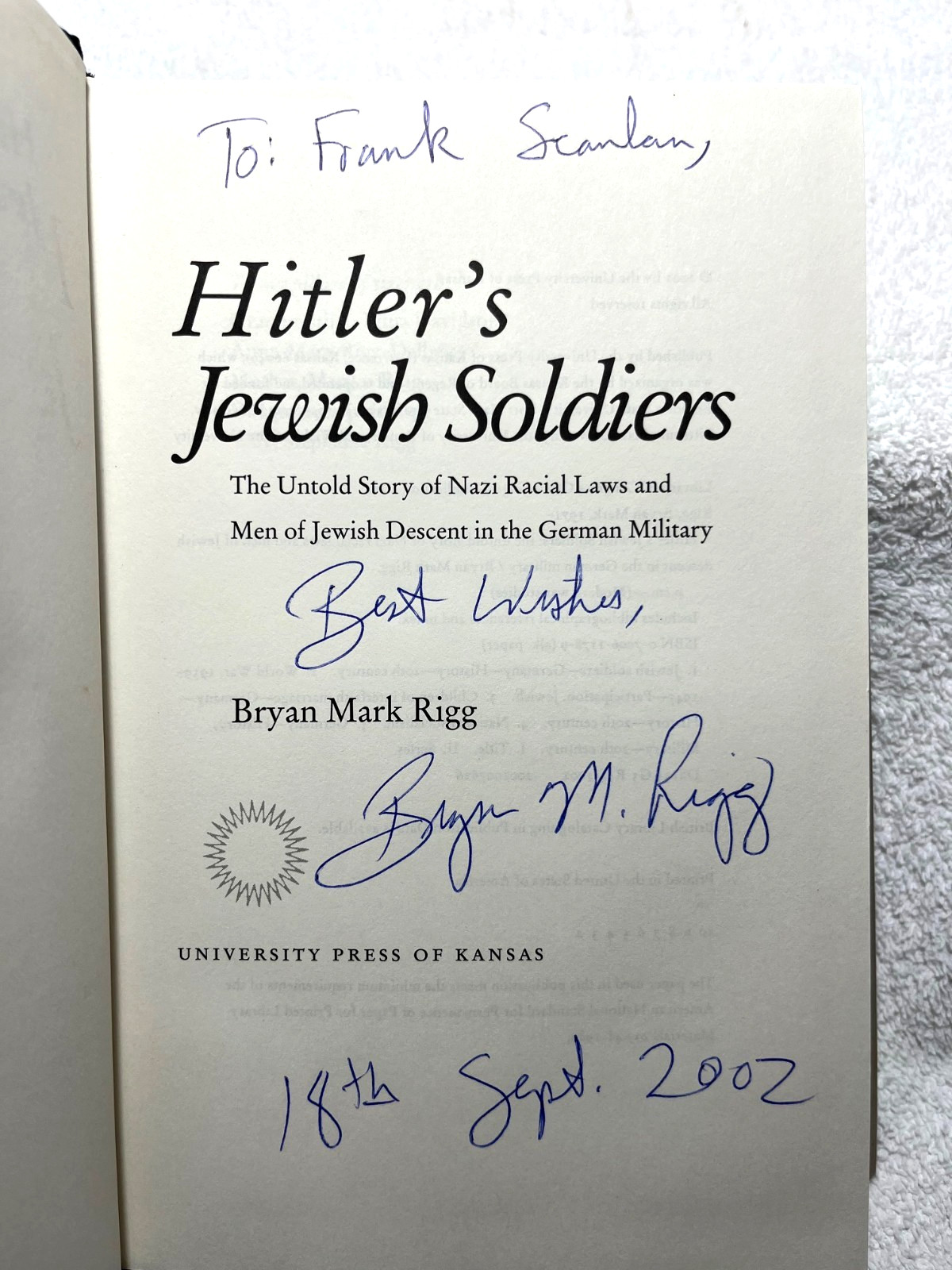 HITLER’S JEWISH SOLDIERS Riggs SIGNED History WW2 Wehrmacht Holocaust BOOK