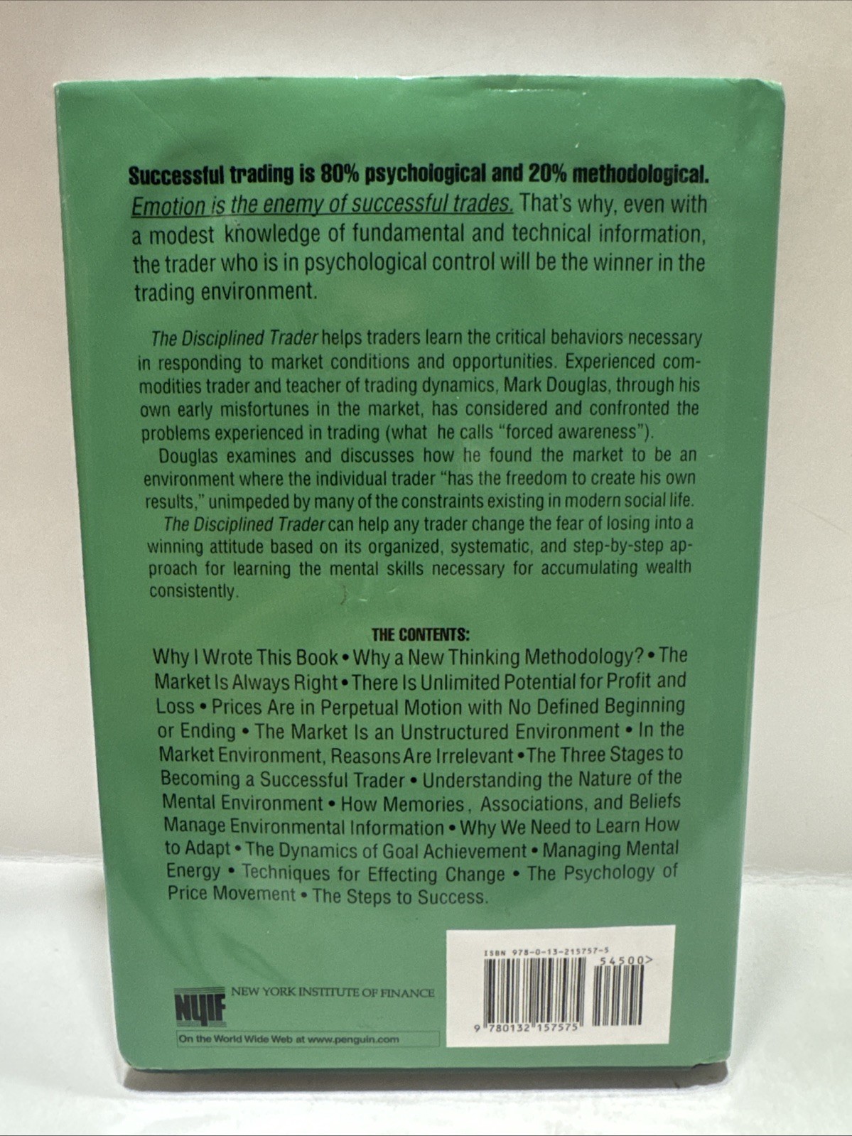 The Disciplined Trader: Developing Winning Attitudes by Mark Douglas 1990