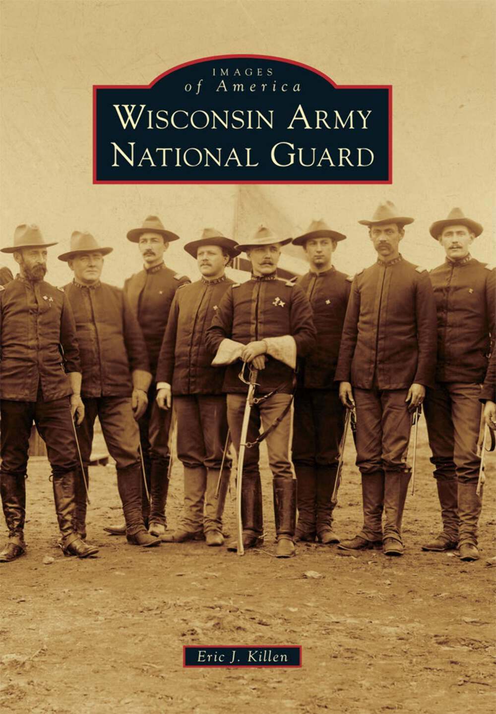 NEW Arcadia Publishing Wisconsin Army National Guard, WI 9781467112673 Images of