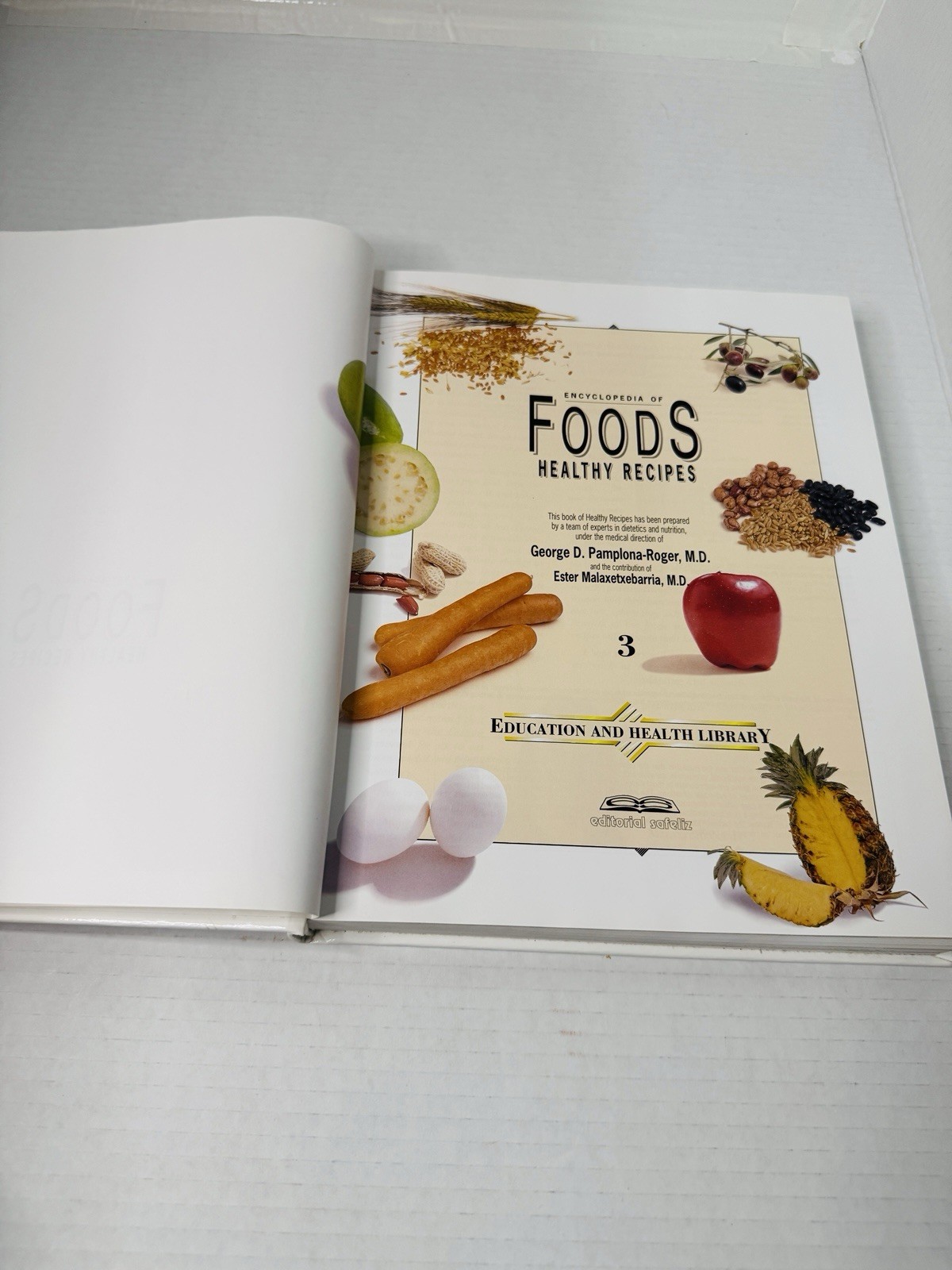 Encyclopedia of Foods Healthy Recipes Volume 3 Only Hardcover Pamplona-Roger MD