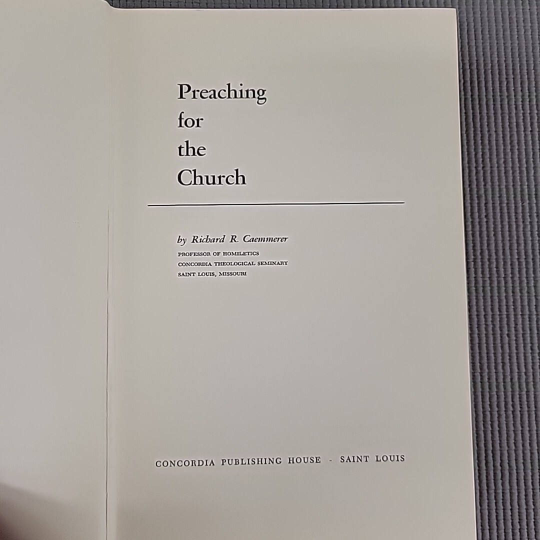 Preaching for the Church by Richard R. Caemmerer HC 1959 No Dust Jacket