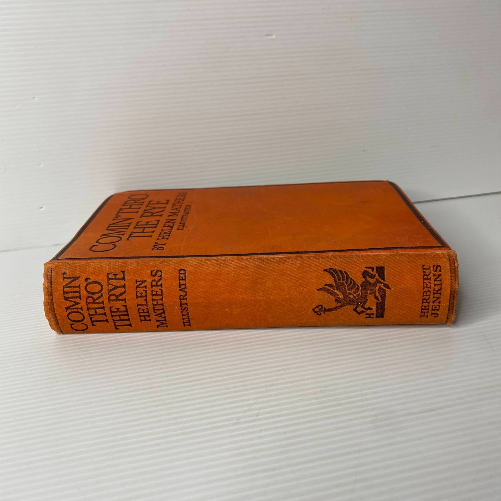 Comin‘ Thro‘ the Rye by Helen Mathers
