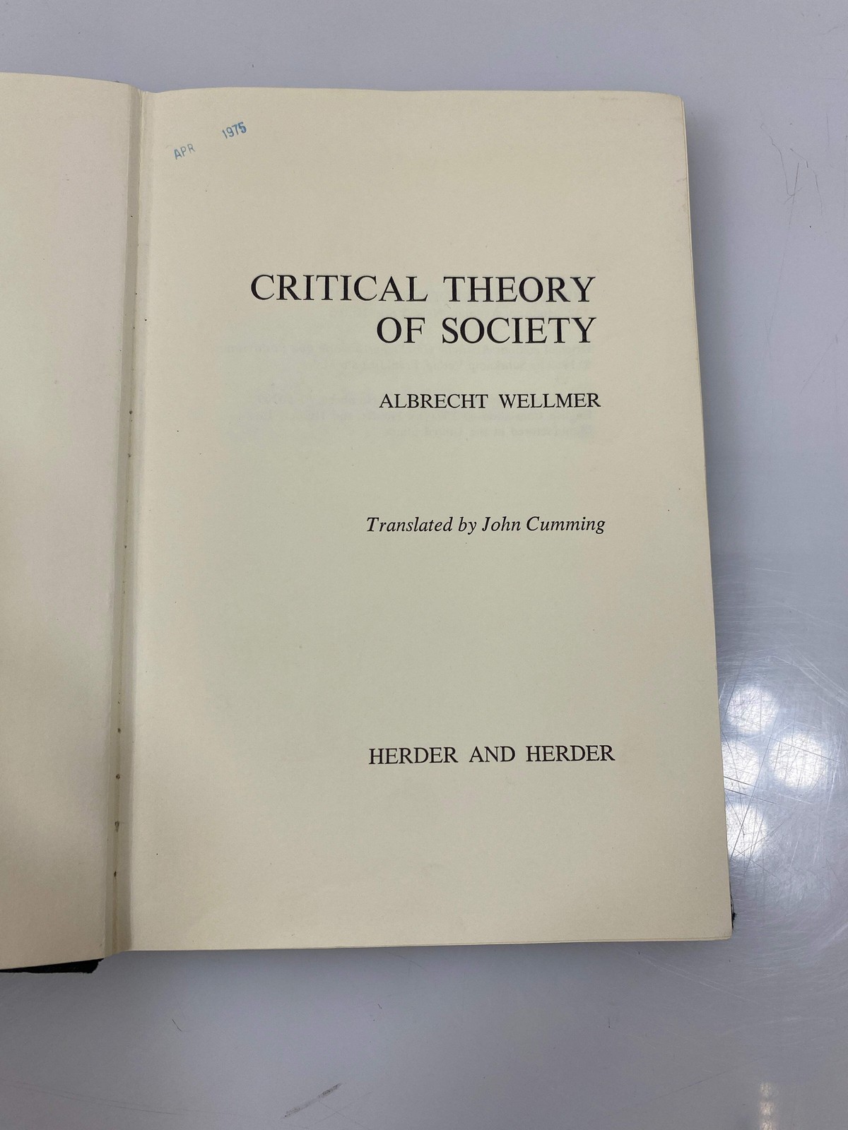 Critical Theory of Society by Wellmer Ex-library 1971 HC